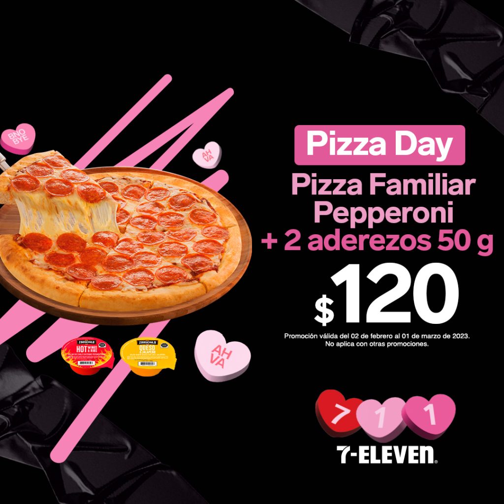 Pizza Day: Pizza Pepperoni + 2 aderezos por $120